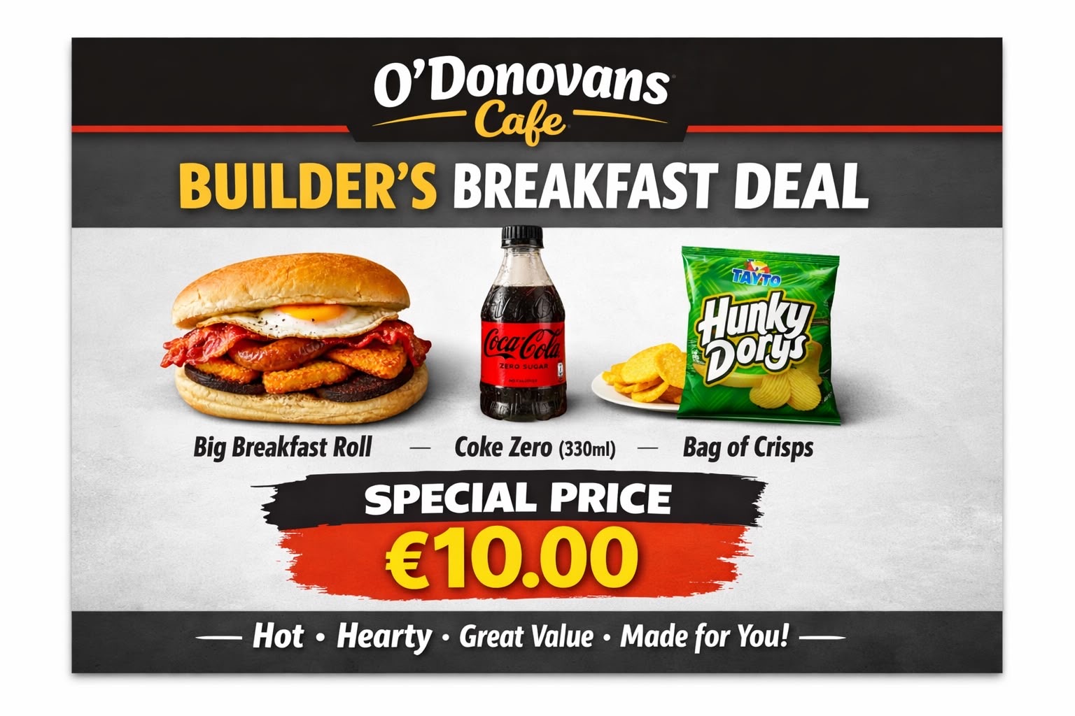 Builder's Breakfast Deal: big breakfast roll, Coke Zero and a bag of crisps for €10